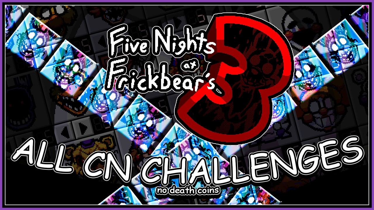 Five Nights at Frickbear's 3 All Custom Night Challenges No Death coin
