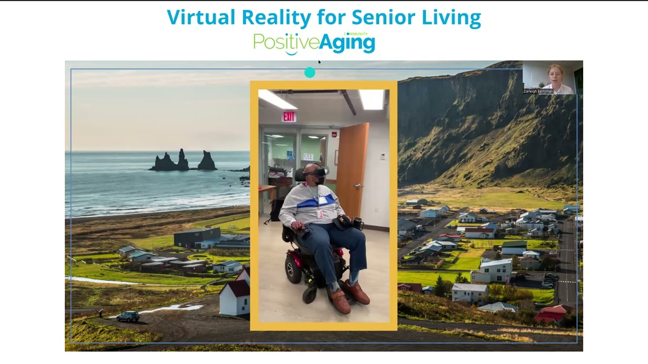 Virtual Reality for Senior Living