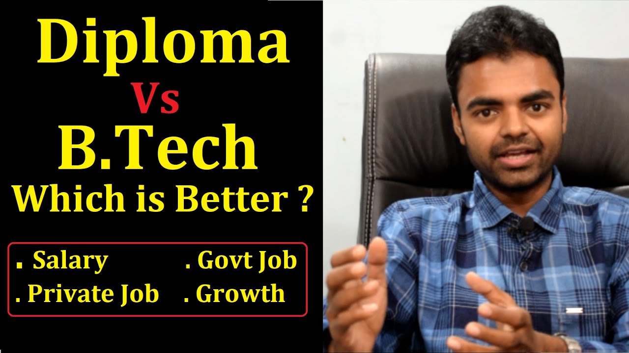 B.Tech or Diploma Which is Better? after 12th, Salary, Govt Jobs, Best Branch for Job in Hindi