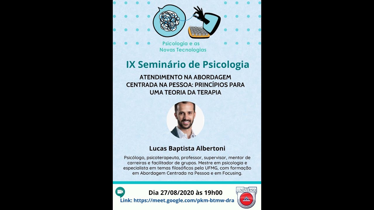 Atendimento na Abordagem Centrada na Pessoa: princípios para uma teoria da terapia - Lucas Albertoni