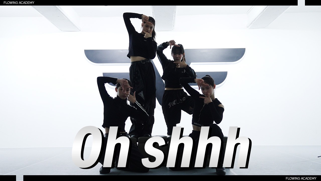 [Dance performance]  🔥DreamDoll &ndash; Oh Shhh 🔥 YG 안무 완벽 재현! (YG Next Monster Ver.) | 플로잉 아카데미