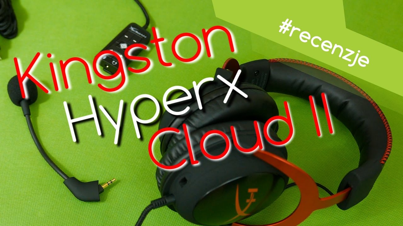 Kingston HyperX Cloud II - Konkurs! / Test / Opinie / Recenzja