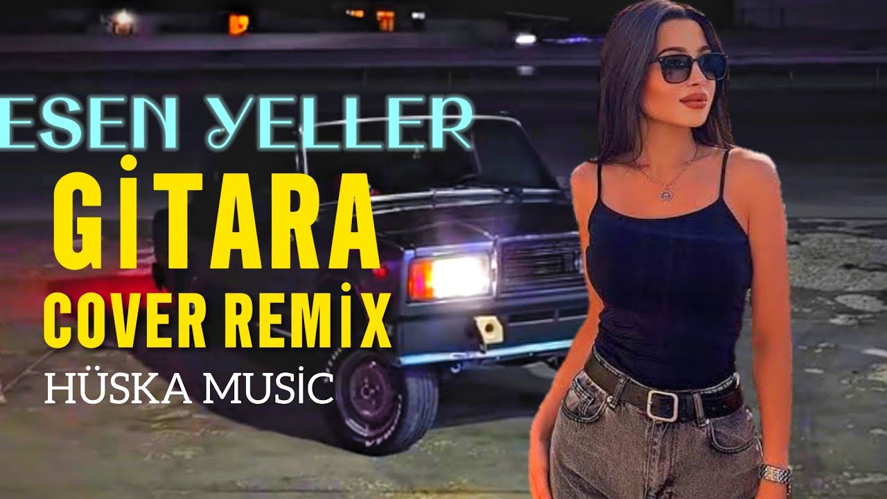 Əsən Yeller Gitara  - Dağları Duman Alanda ( Cover Remix 2026 ) En Yeni Mahnilar 2025 - 2026 