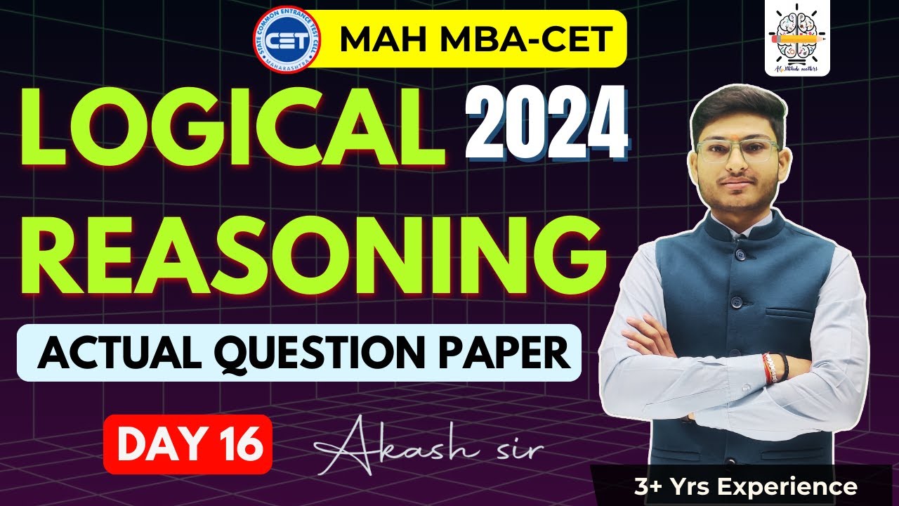 MAH MBA CET25 | DAY 16 | 2024 Previous Year Questions |  Logical Reasoning | PYQ | By Akash Sir
