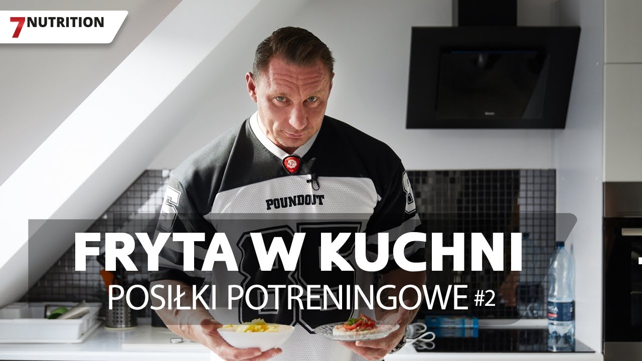 Fryta przygotowuje posiłki posiłki potreningowe | Fryta w kuchni | 7NUTRITION