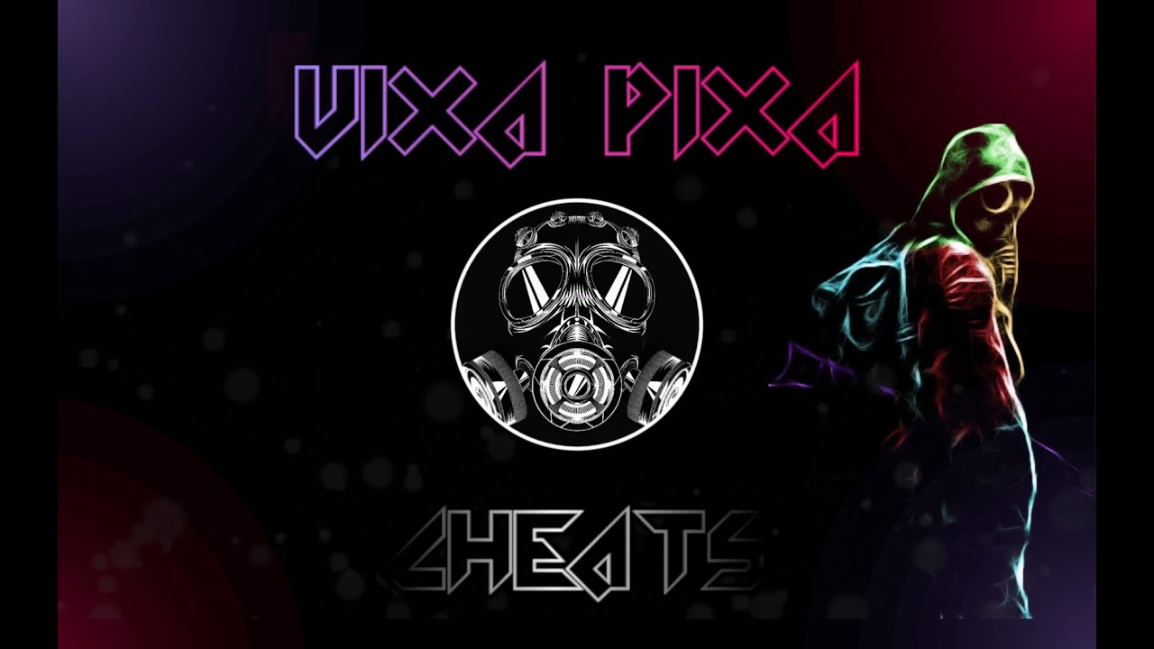 ☢️⛔VIXA PIXA 2 ⛔☢️