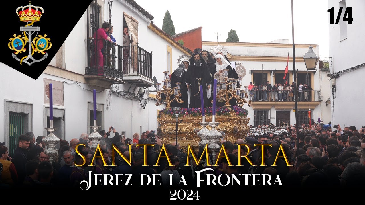 SANTA MARTA Jerez de la Frontera ⁴ᴷ [1/4] SÁBADO SANTO 2024