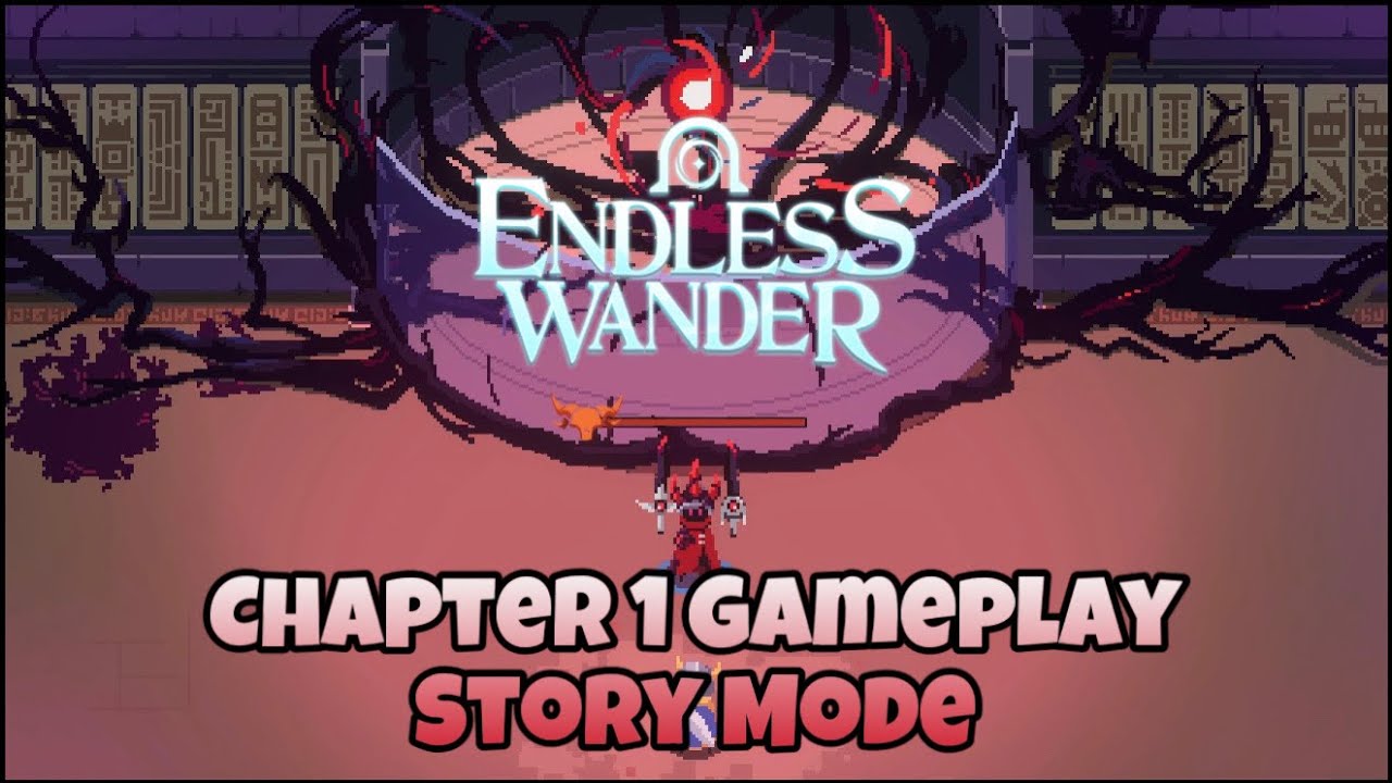 Endless Wander - Story Mode | Chapter 1 Complete {Gameplay} (iOS)