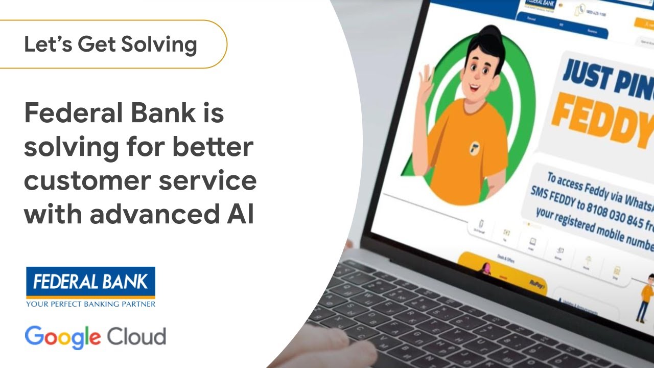 Federal Bank is solving for better customer service with advanced AI