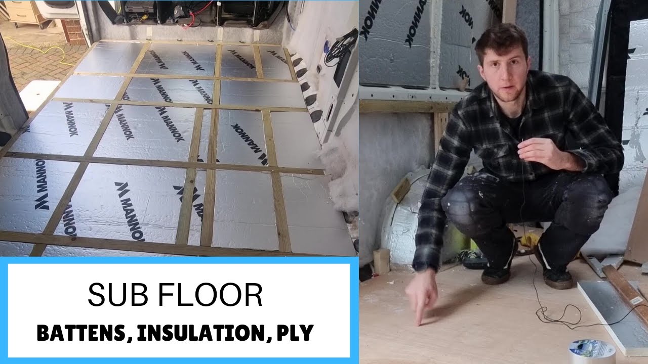 Campervan Sub Floor Install - Battens / Insulation / Ply. Fiat Ducato Camper Conversion