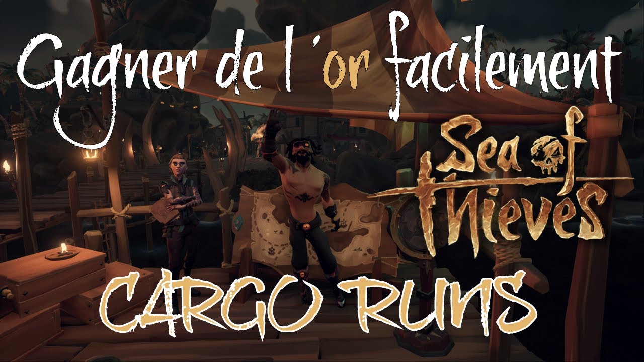 Comment gagner de l'or facilement sur Sea Of Thieves !
