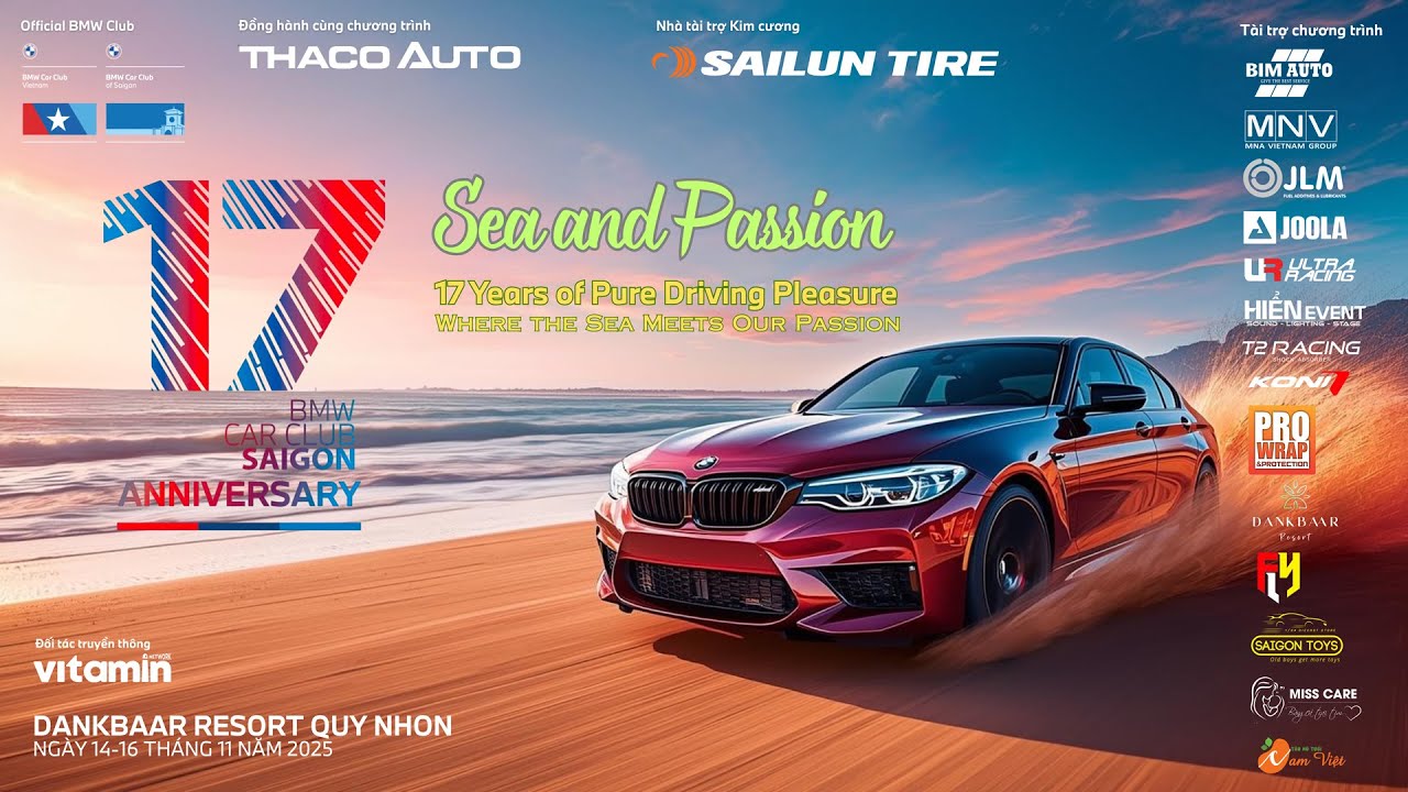 HÀNH TRÌNH 17 NĂM KẾT NỐI ĐAM MÊ TẠO NÊN MỘT CỘNG ĐỒNG - BMW CAR CLUB SAIGON