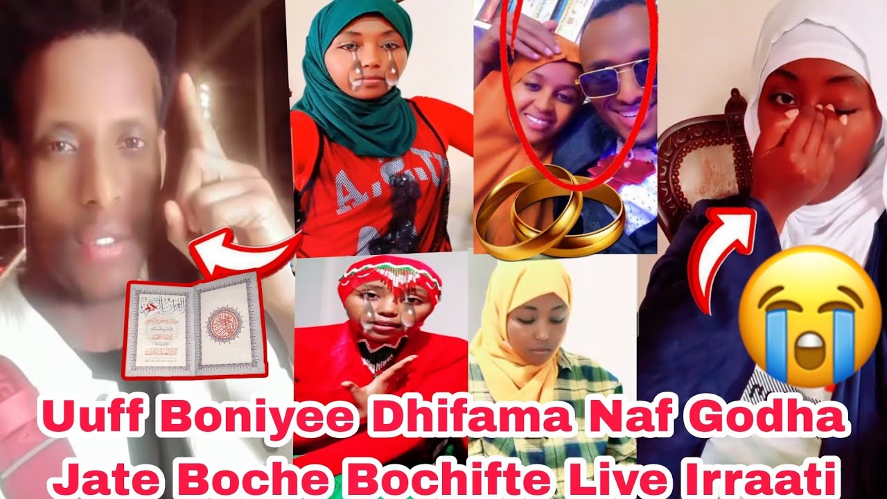 Uuuff Boniyee Bochisiani Live Irraati Nama Rafachifti Miskin Amanta Muslim ☪️ Wahedu Na Barsiste