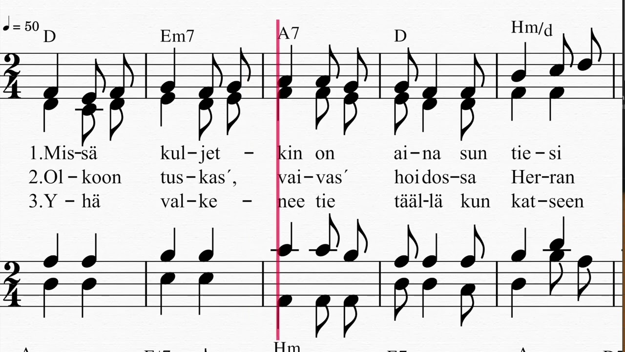 Missä kuljetkin