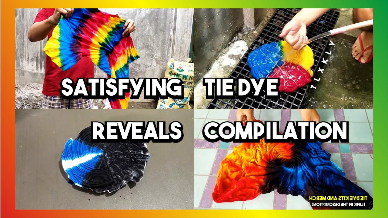 SATISFYING Tie Dye Reveals Compilation 2 by Tali at Kulay