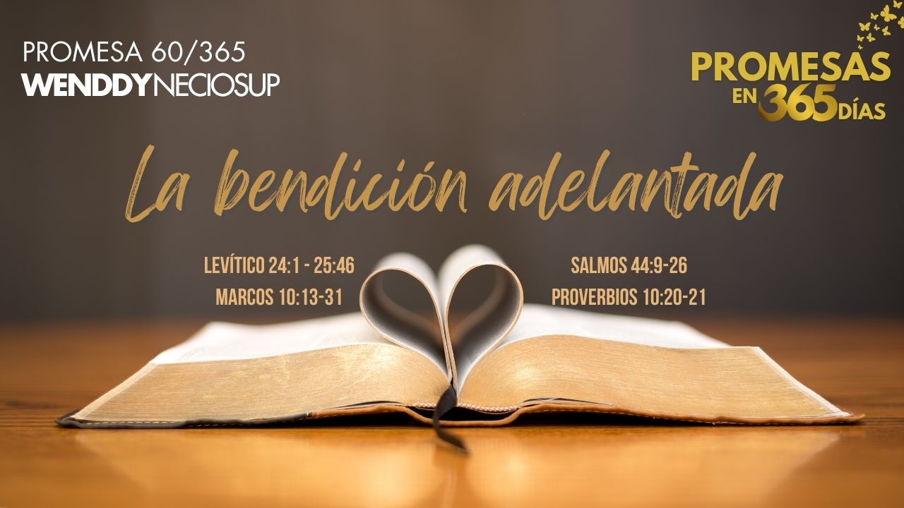 1 Mar - Promesa 60 | La bendición adelantada