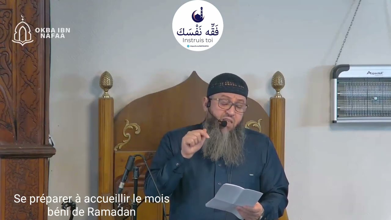 Se préparer à accueillir le mois béni de Ramadan