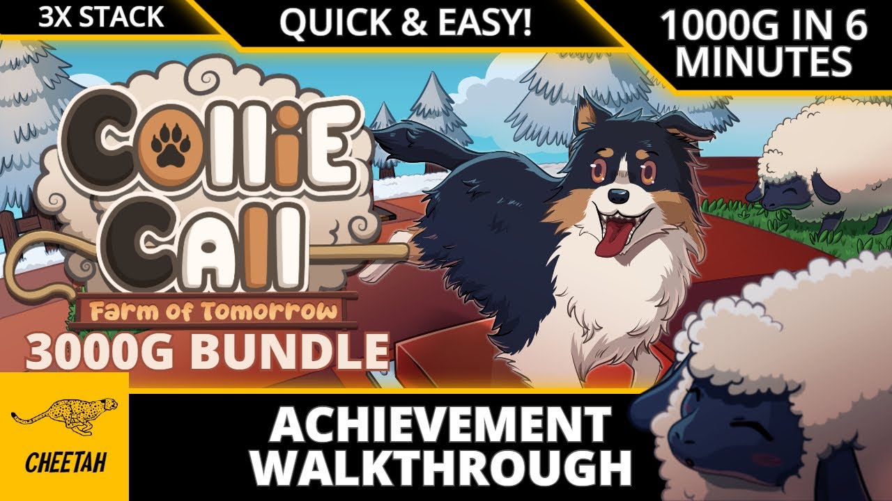 Collie Call: Farm Of Tomorrow - Achievement Walkthrough (1000G IN 6 MINUTES) EASY 3000G BUNDLE!