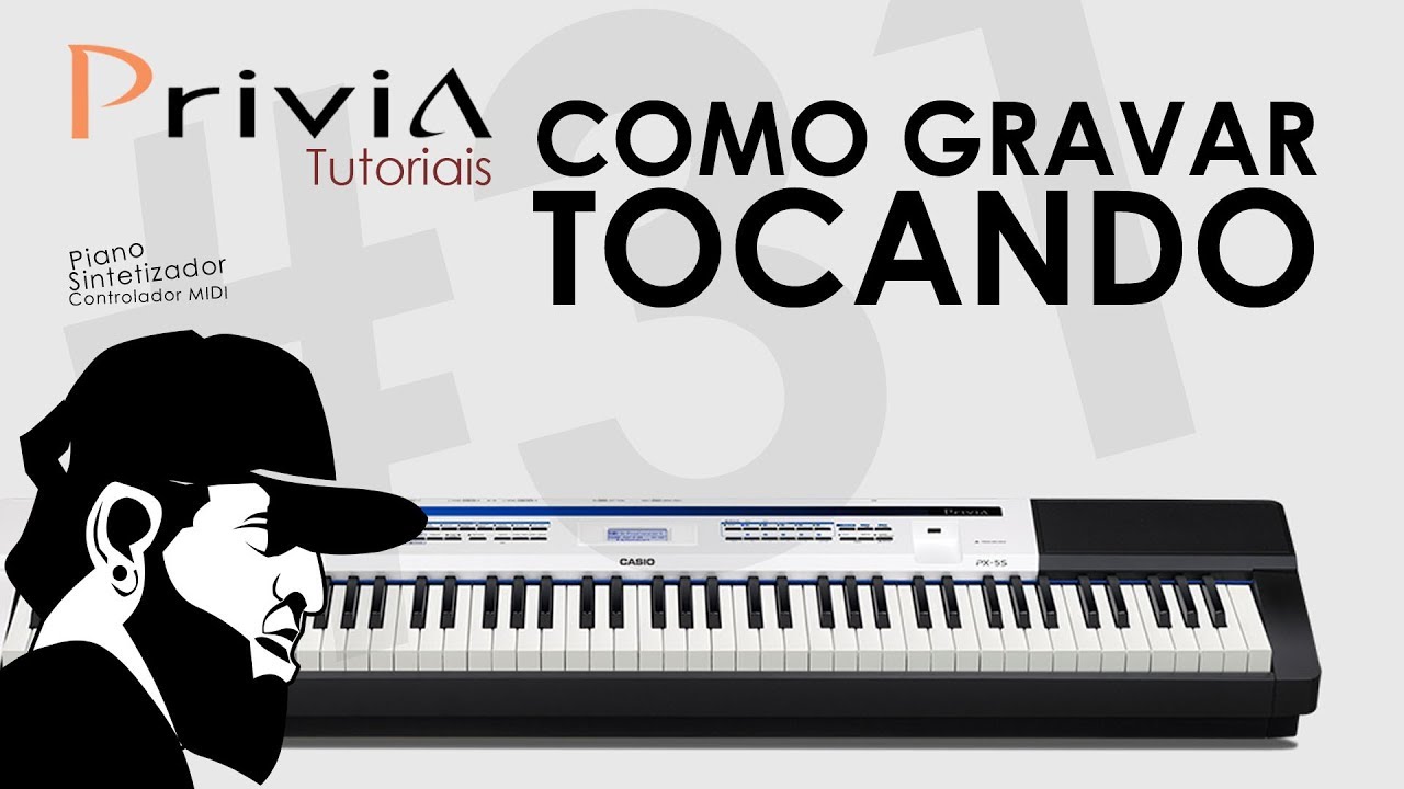 Como Gravar Tocando No Privia PX-5S | Casio Privia PX-5S #31