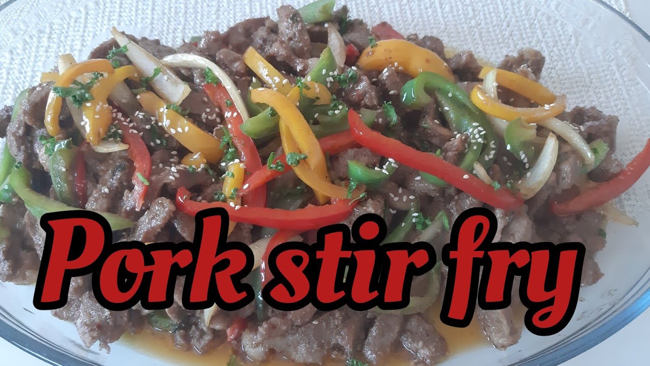 Easy and Delicious Pork Stir Fry || How to make pork stir fry