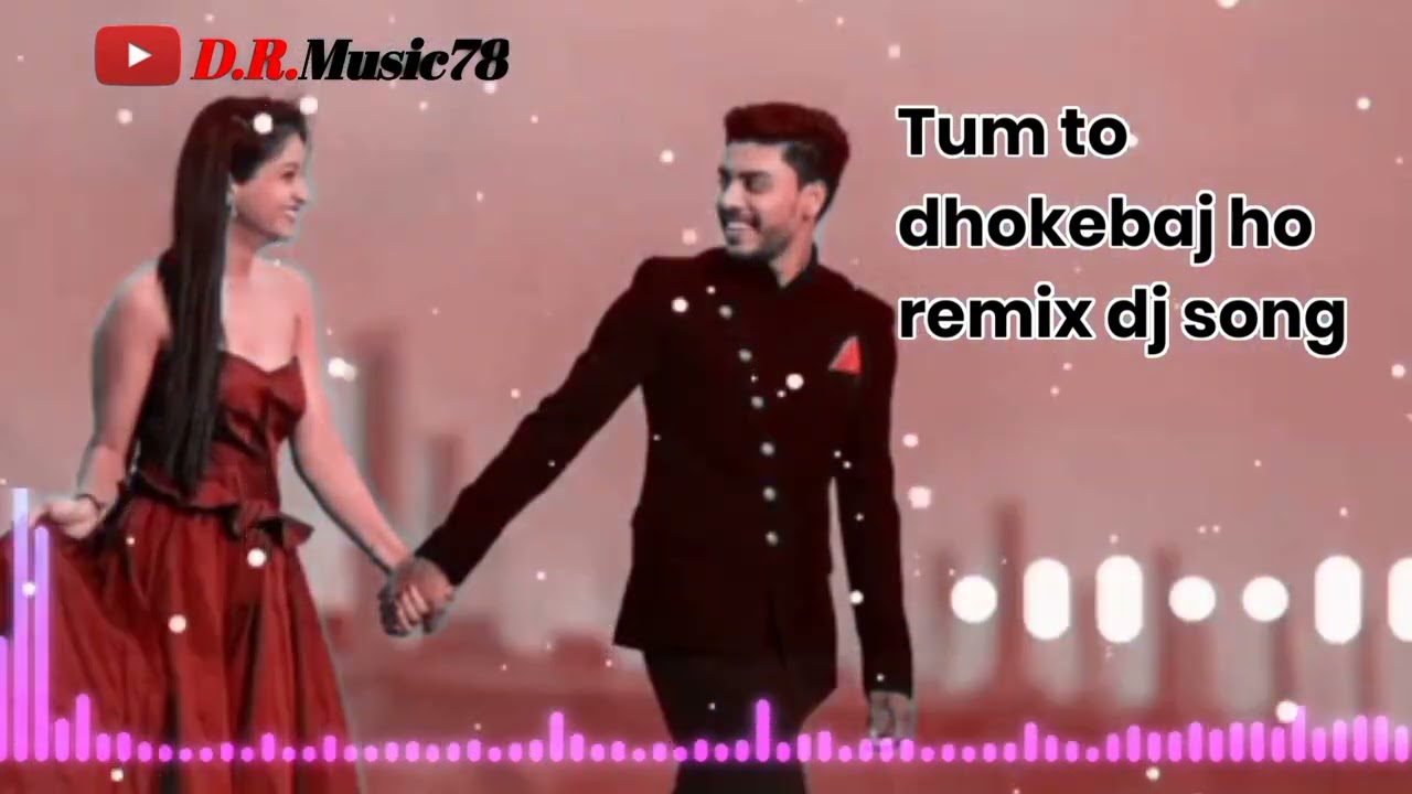 Tum to dhokebaj ho remix dj song 2023 #youtube #shortmusic