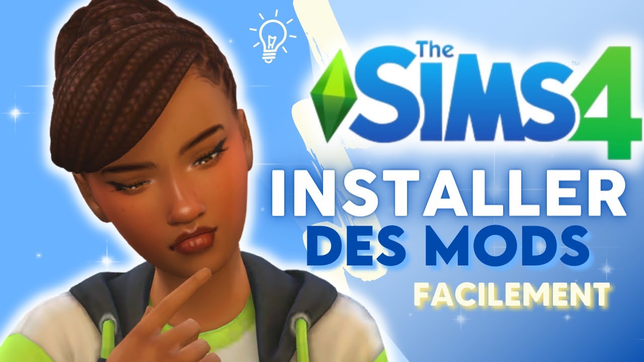Installer des MODS sur les SIMS 4