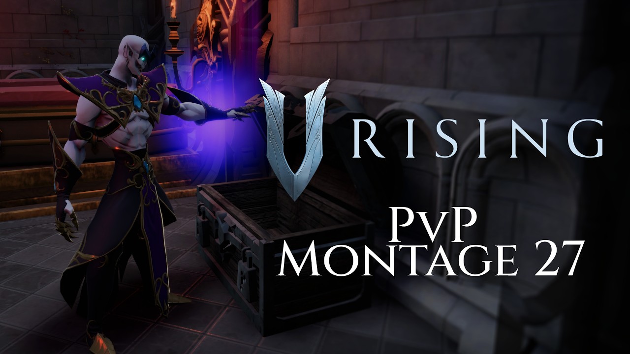 Raiding Mania - PvP Montage 27 - V Rising