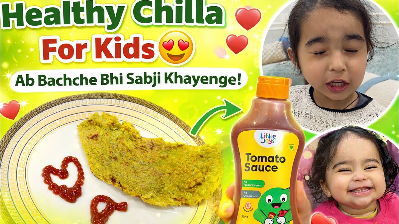 Healthy Chilla For Kids 😍 | Ab Bachche Bhi Sabji Khayenge! Easy Tiffin Recipe