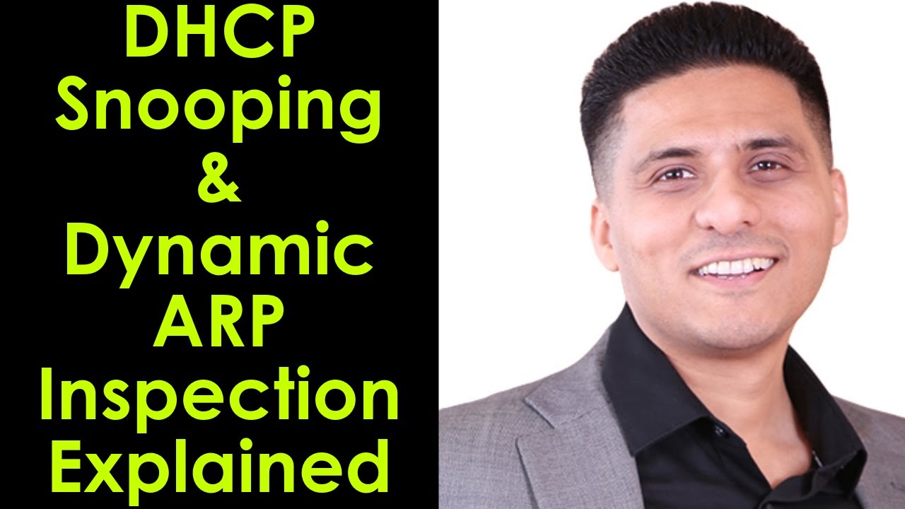 What is DHCP Snooping and Dynamic ARP Inspection?