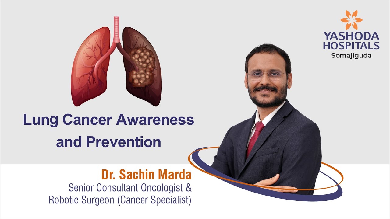 Lung Cancer Awareness and Prevention | Yashoda Hospitals Hyderabad