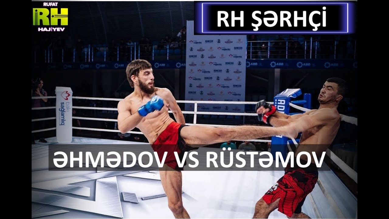Turan Əhmədov vs Mürvət Rüstəmov / RH ŞƏRHÇİ