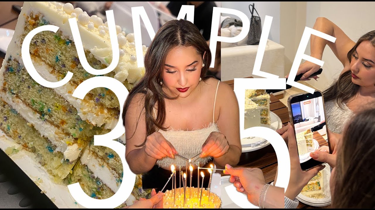 ¡Mi Cumpleaños 35! | LAURA CORTÉS | 2026