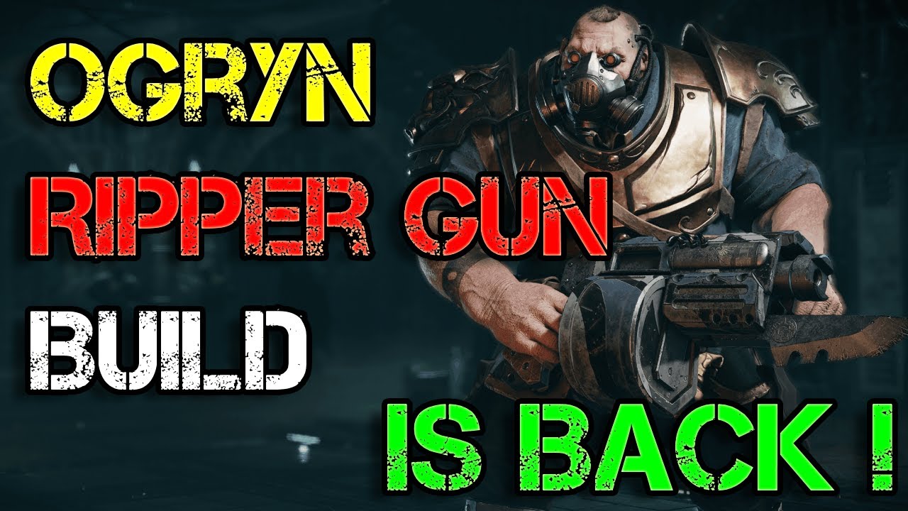 Руководство по сборке оружия Darktide Ogryn Ripper (лучшая сборка 2025 года)