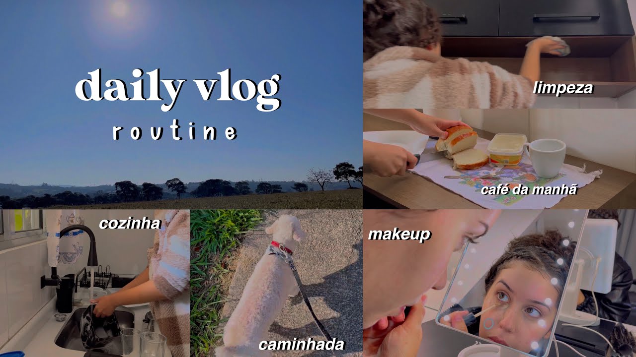daily vlog - routine, caminhada, limpeza na cozinha, make, gravação - aesthetic🤍