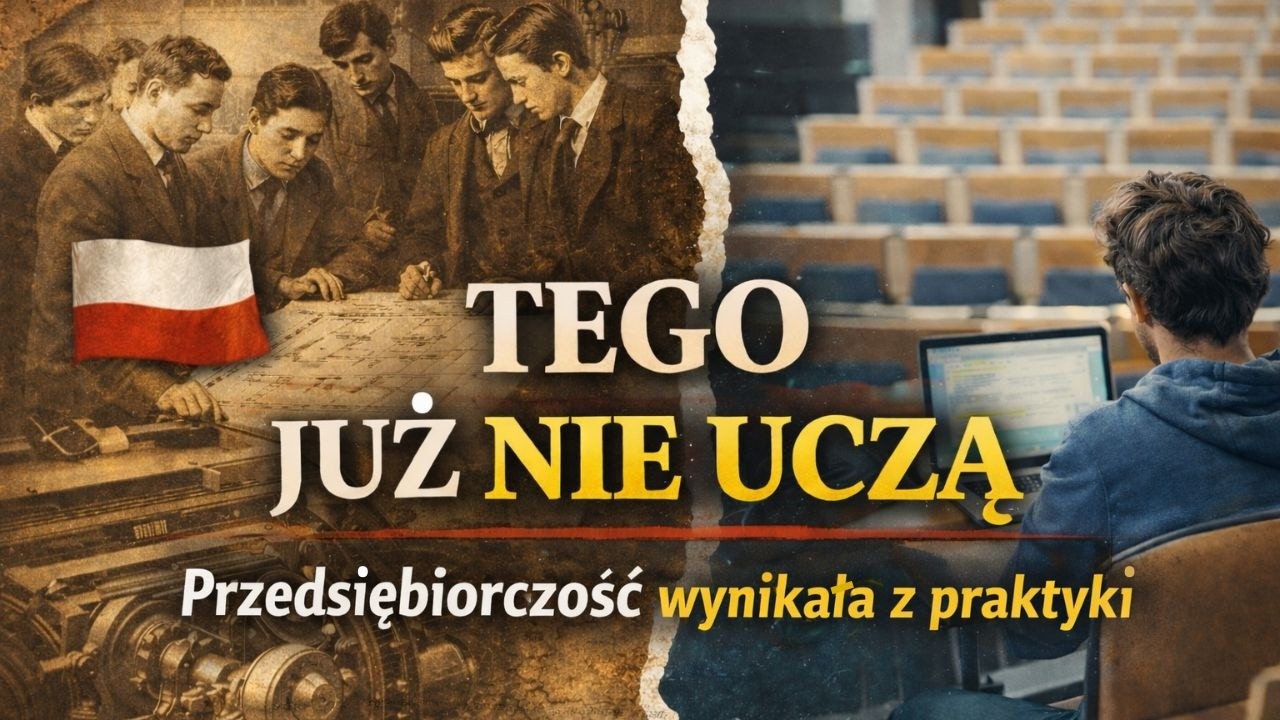 Tego już nie uczą. Jak kształcono Polak&oacute;w, kt&oacute;rzy budowali światowy przemysł
