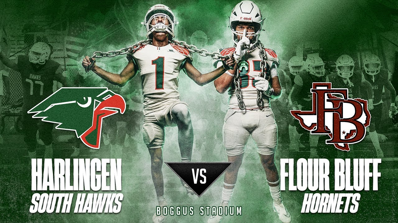 Harlingen South Hawks VS Flour Bluff Hornets