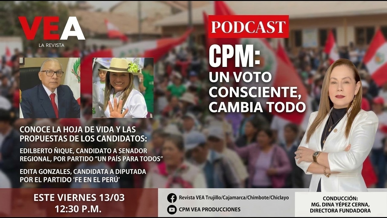 PODCAST: Un voto consciente lo cambia todo #13