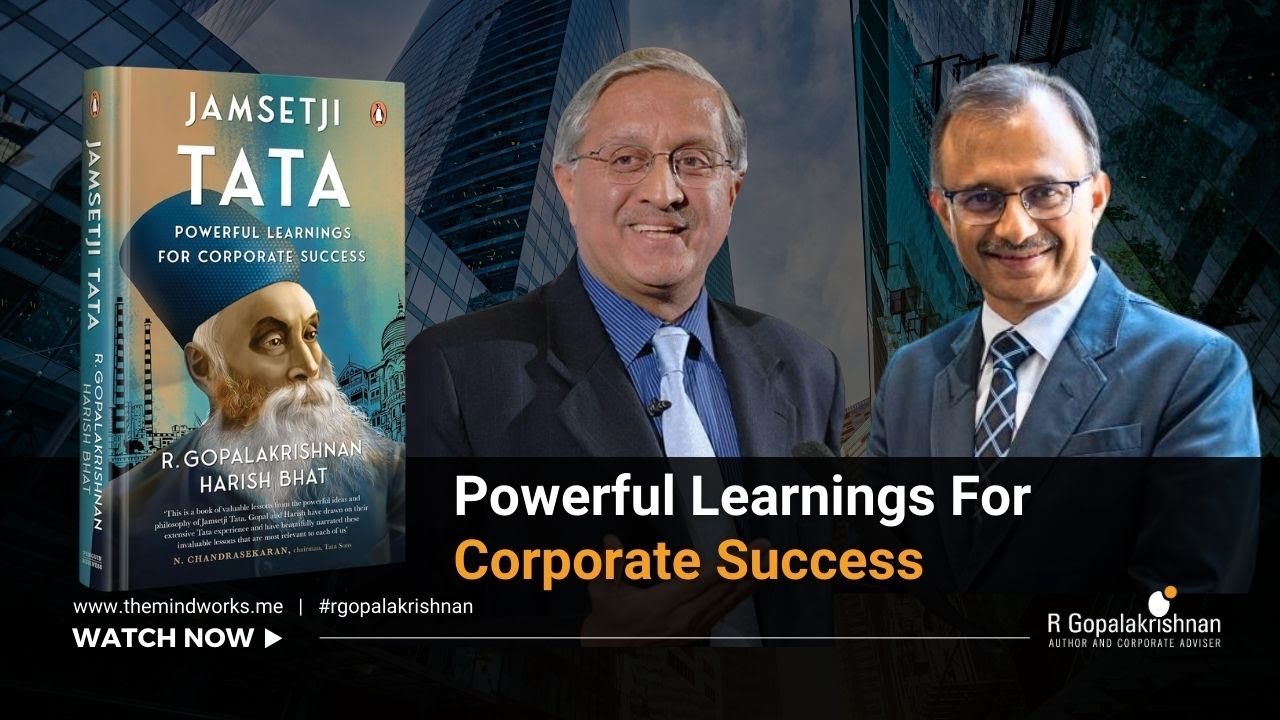 Jamsetji Tata: Learnings for Corporate Success | R Gopalakrishnan & Harish Bhat at Marcellus