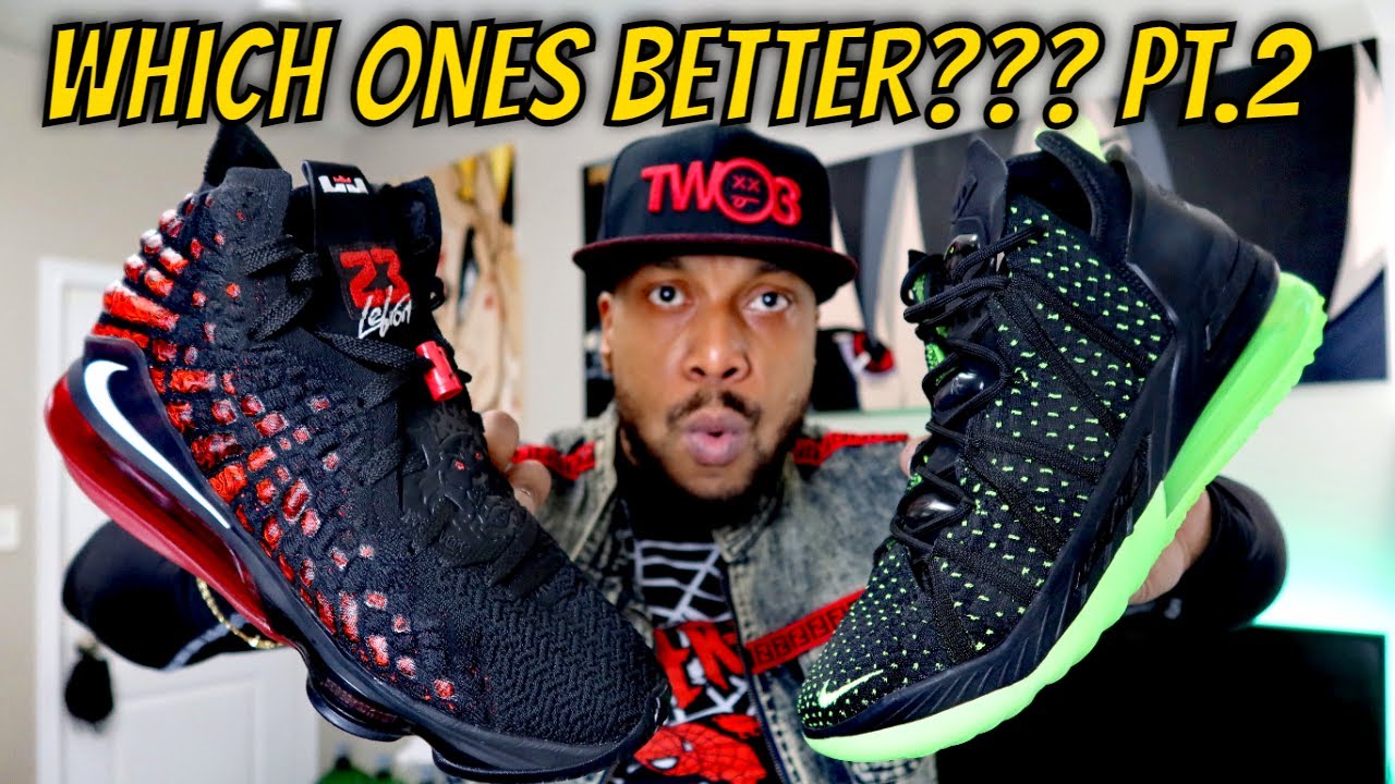 WHICH ONES BETTER!? LEBRON 17 VS LEBRON 18 (4K) (PART2)