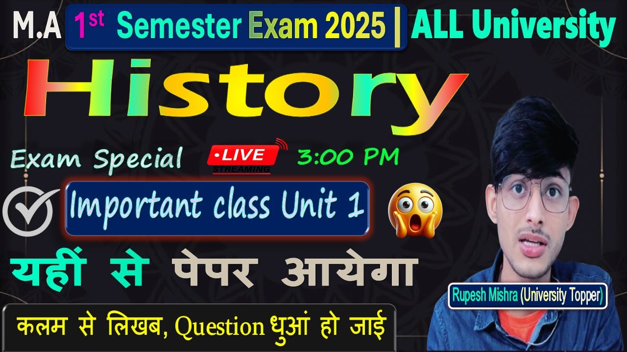 MA 1st Semester History Important Questions 2025 | M.A History Paper 1 VVI & Expected Questions✅
