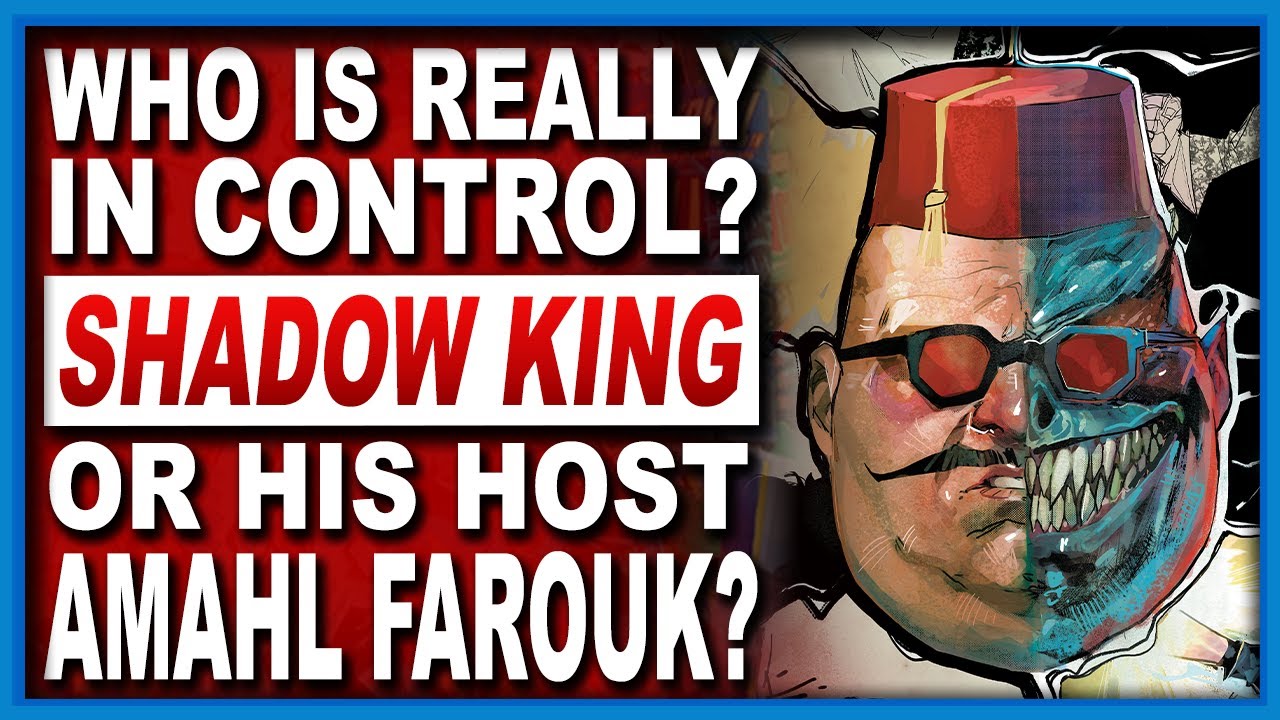 The Truth About Amahl Farouk & The Shadow King (New mutants #23)