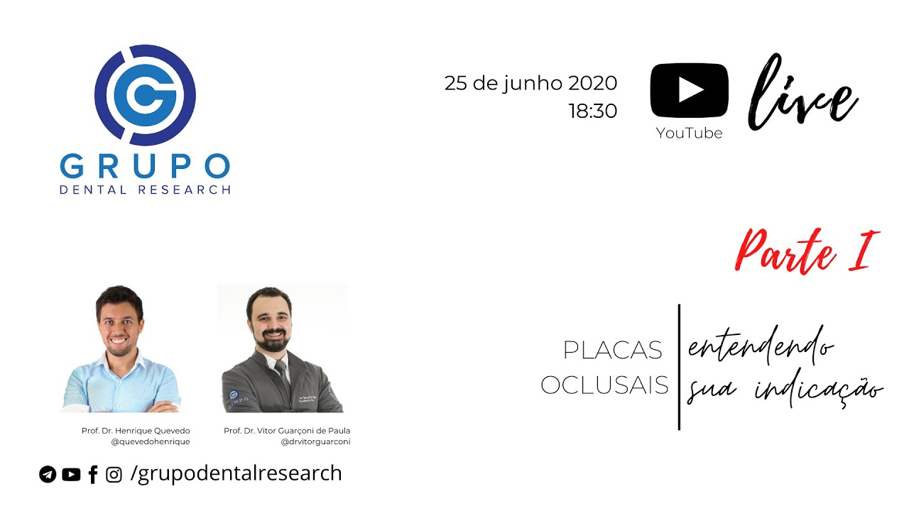 Placas Oclusais (PARTE I): entendendo sua indica&ccedil;&atilde;o - Projeto GDR LIVE #09