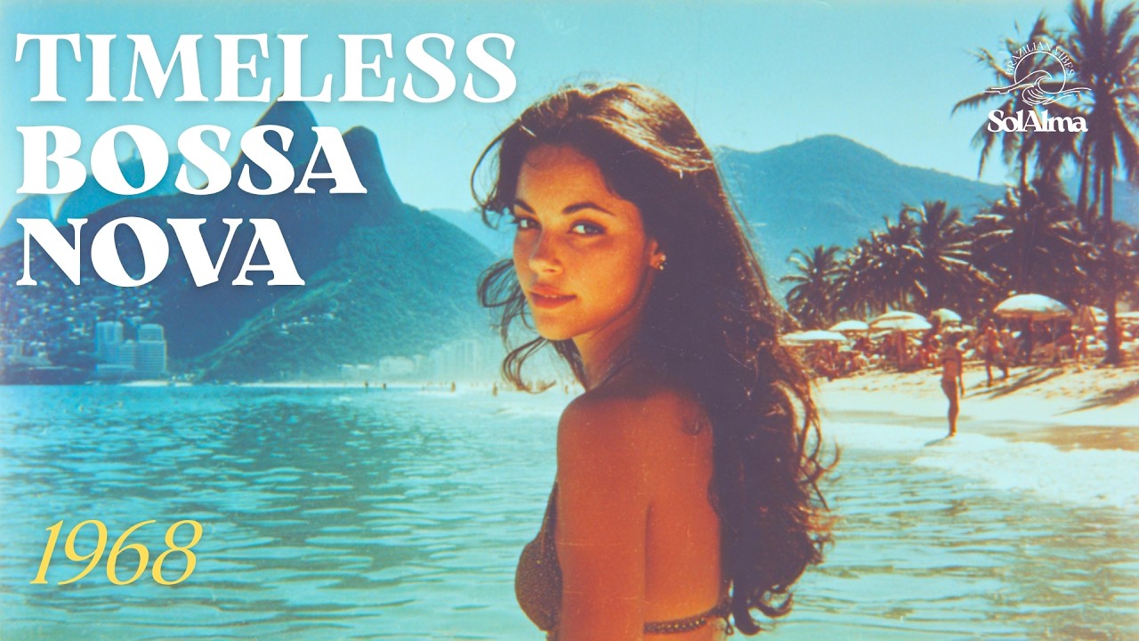 Timeless Bossa Nova Instrumental 🇧🇷 Corcovado and the Summer Breeze of Rio | 1968 Memories