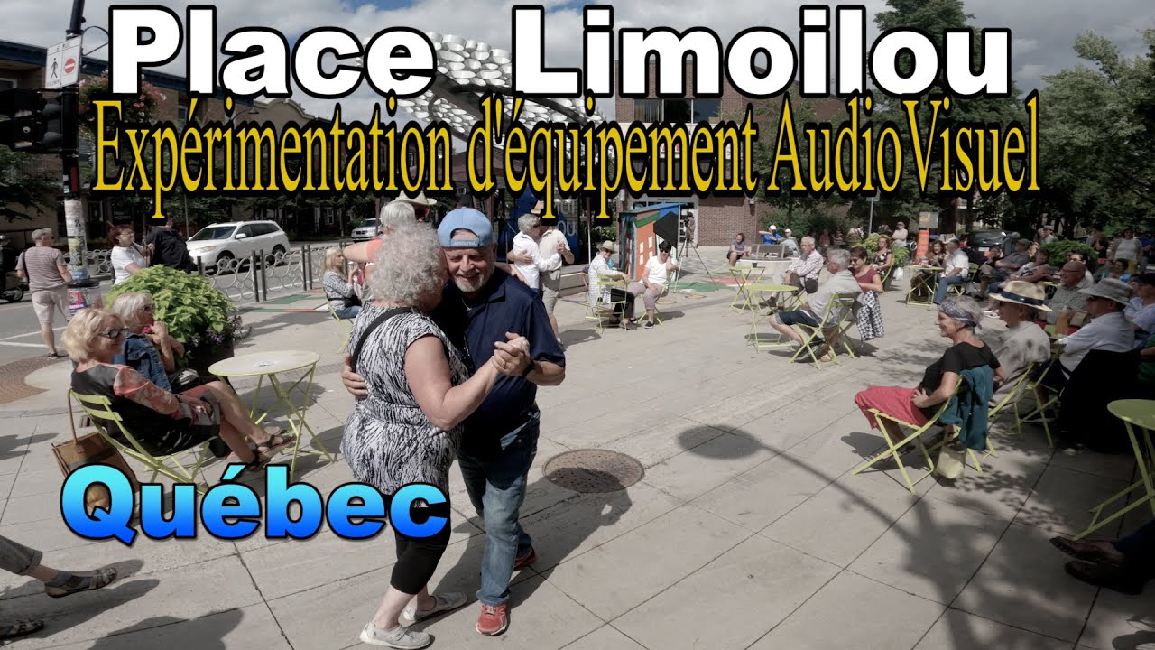 Place Limoilou 25 Ao&ucirc;t 2022  Exp&eacute;rimentation d'&eacute;quipement AudioVisuel