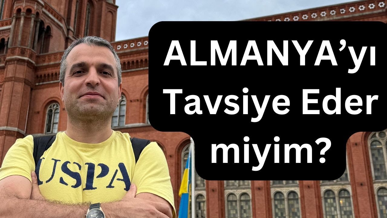 Almanya’da Çalışmanın İyi ve Kötü Tarafları, Gelmenizi Tavsiye Eder miyim?