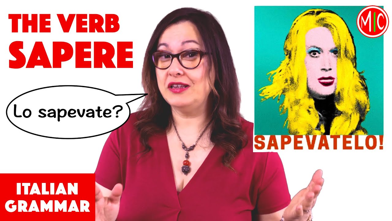 How to Conjugate & Use the Verb SAPERE - To Know | Learn Italian Grammar