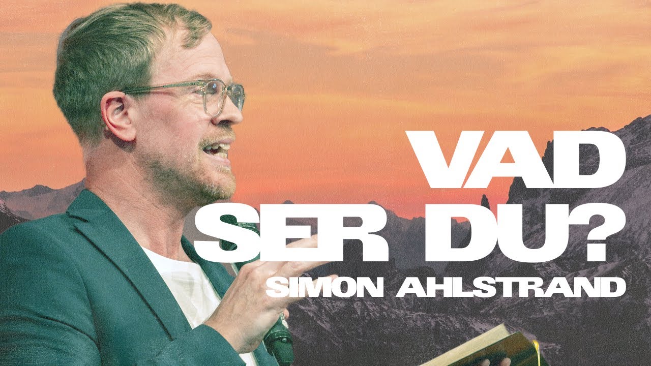 Vad ser du? | Simon Ahlstrand