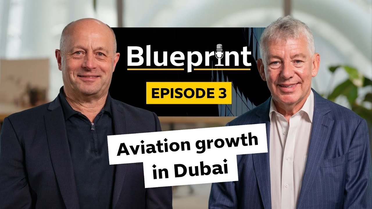 Episode 3 - Paul Griffiths on how Dubai is redefining global aviation