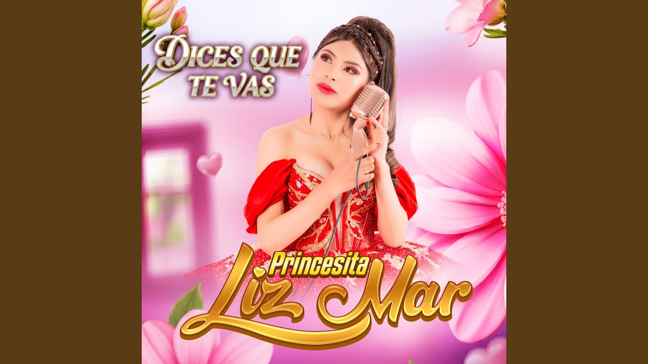 Dices que te vas