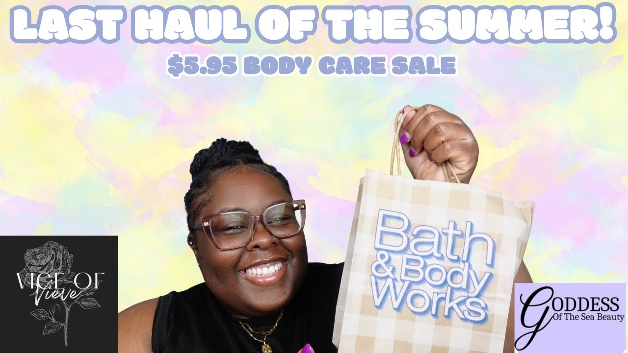 Bath & Body Works $5.95 Body Care Sale|*NEW* Vanilla Ease|Goddess of the Sea Beauty|Vice of Vieve